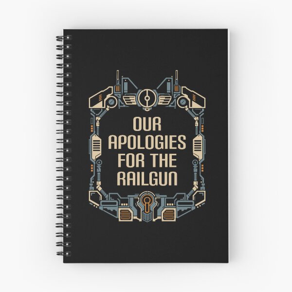 Item preview, Our Apologies For the Railgun Funny Wargaming designed and sold by pixeptional.