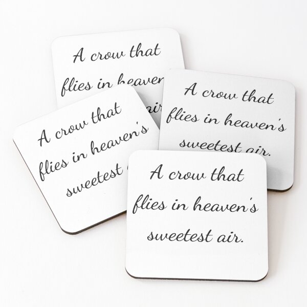 Item preview, “A crow that flies in heaven’s sweetest air.” - handwriting black designed and sold by ariksworld.