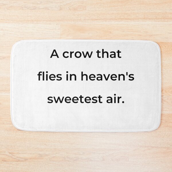 Item preview, “A crow that flies in heaven’s sweetest air.” - print black designed and sold by ariksworld.