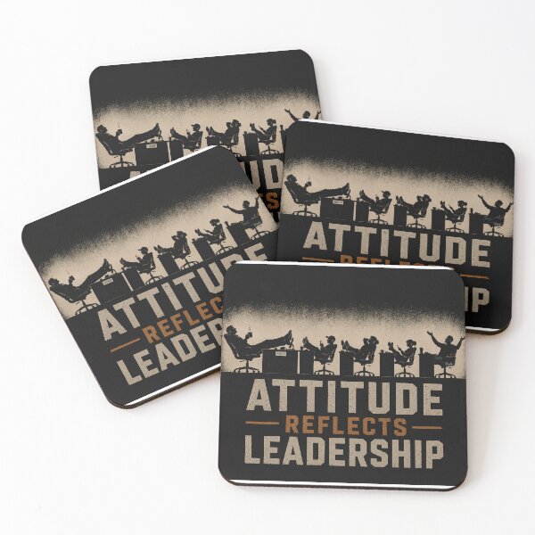 Item preview, Attitude Reflects Leadership – Funny Boss & Workplace Statement designed and sold by KissMy6 Industries.