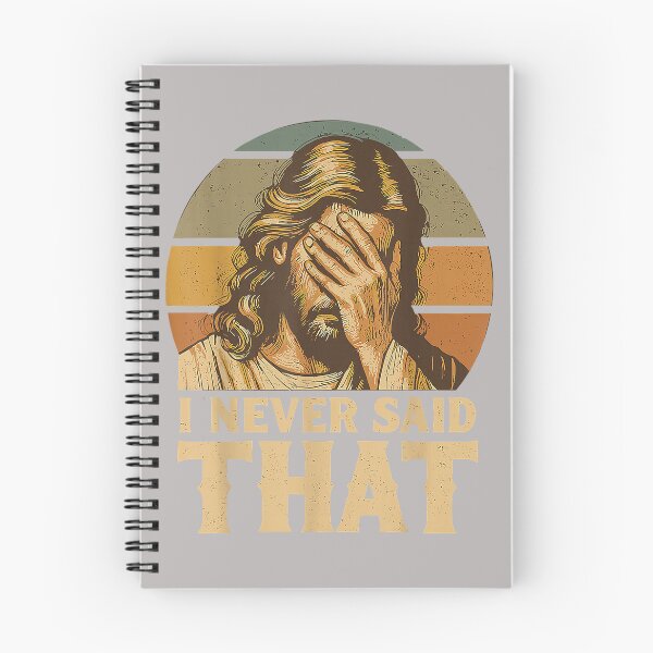 Item preview, I Never Said that Jesus Meme Funny Christian God Religious designed and sold by ArleneRowe.