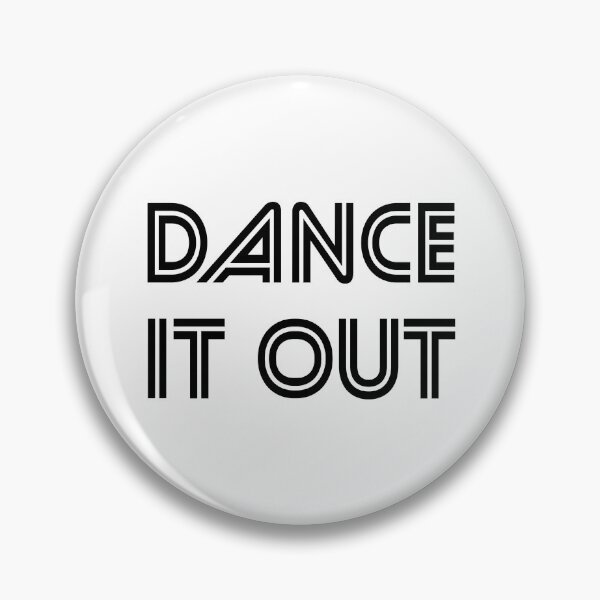 Item preview, Dance It Out (black) designed and sold by planDpromotions.