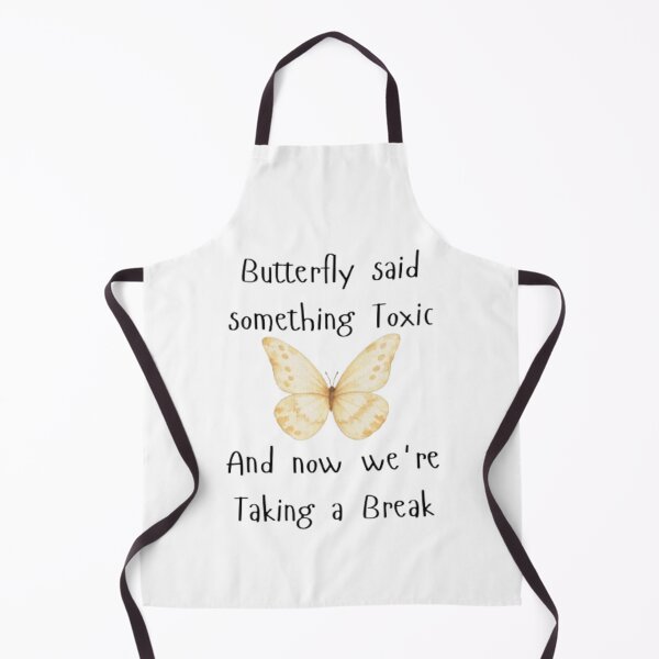 Item preview, butterfly said something toxic and now we're taking a break,Funny Meme Graphic Tee, Weirdcore Anatomy Art, Sarcastic Mental Health Pun, Gen Z Humor Tops designed and sold by Ditstyle.