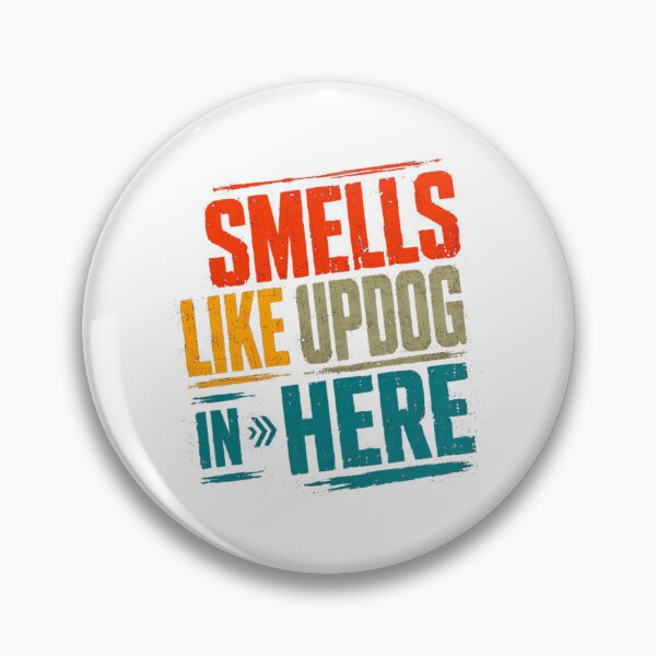 Item preview, Smells Like Updog In Here Funny Meme Joke Humor designed and sold by rexcrai.