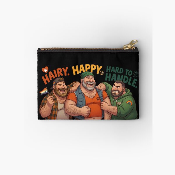 Item preview, Hairy, Happy, Hard to Handle. designed and sold by TheBearthquake.