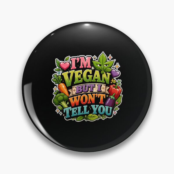 Item preview, I'm Vegan But I Won't Tell You designed and sold by Jasardpu.