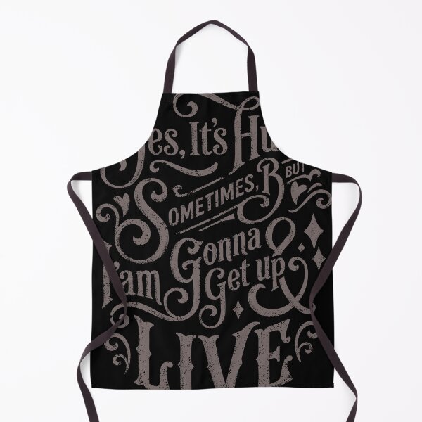 Item preview, Its Hard Sometimes, But Im Gonna Get Up N Live designed and sold by mazyoy.
