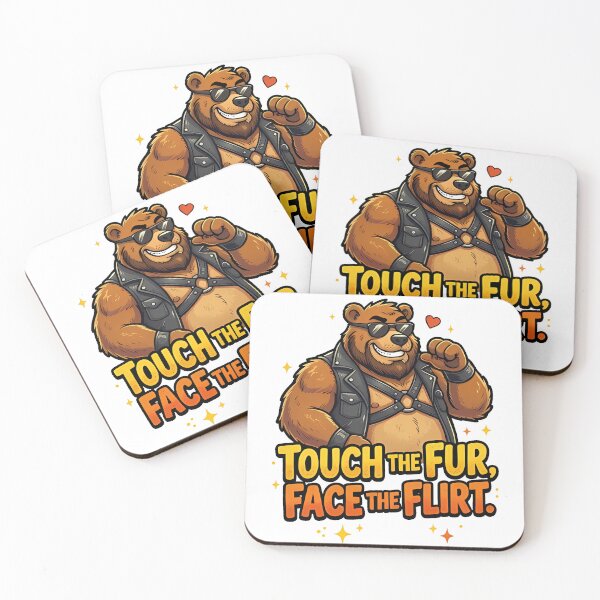 Item preview, Touch the Fur, Face the Flirt. designed and sold by TheBearthquake.