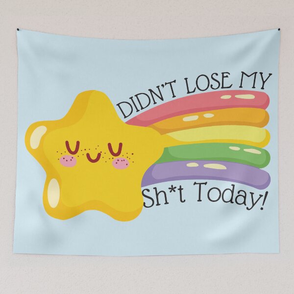 Item preview, Didn't Lose My Sh*t Today!  designed and sold by BrownHorse90s.