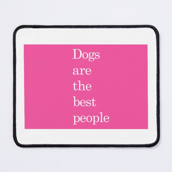 Item preview, Dogs are the best people designed and sold by Em&Nig.