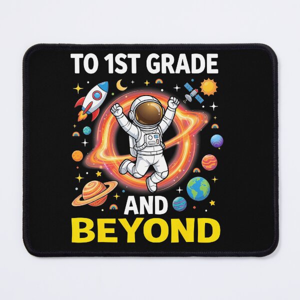 Item preview, To 1St Grade And Beyond Space Back To School designed and sold by JoachimUnger.