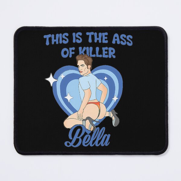 Item preview, This Is The Ass Of Killer Bella  designed and sold by Daylenow.