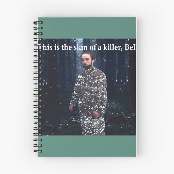 Item preview, This Is The Skin Of A Killer Bella Meme designed and sold by Daylenow.