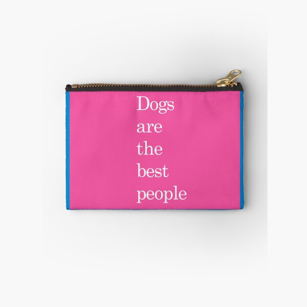 Item preview, Dogs are the best people designed and sold by Em&Nig.