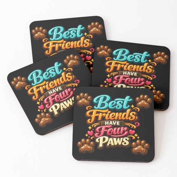 Item preview, Best Friends HAVE Four PAWS Pet Lover Typography designed and sold by SoyLamderma.