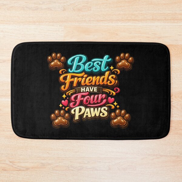 Item preview, Best Friends HAVE Four PAWS Pet Lover Typography designed and sold by SoyLamderma.