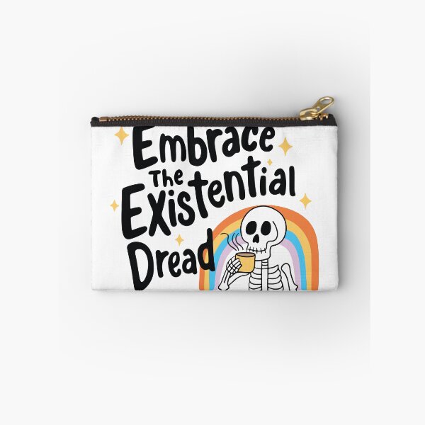 Item preview, Embrace the Existential Dread Funny Skeleton Mental Health Quote designed and sold by BrownHorse90s.