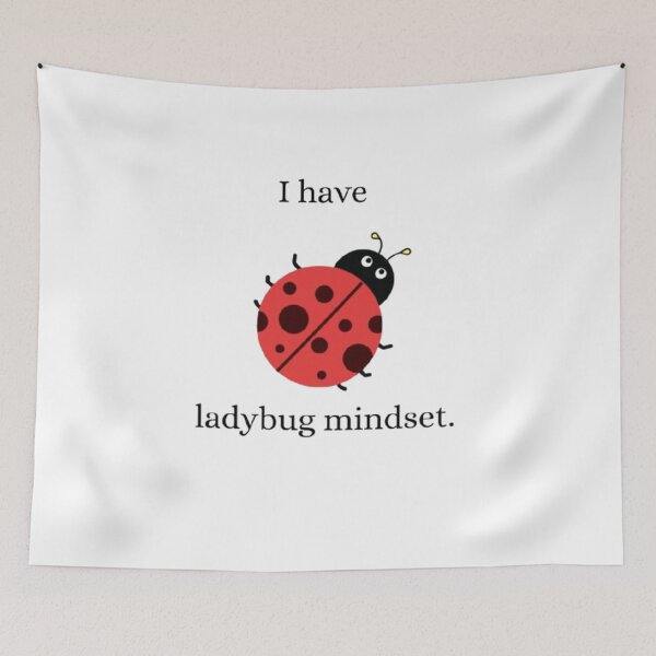 Item preview, I Have a Ladybug Mindset – Funny Cute Bug Meme,Funny Meme Tee,gag gift,gen z humor,Sarcastic Humor Tee,meme shirt,Mental Health Pun,Weirdcore,Unhinged Shirt,edgy shirt designed and sold by Ditstyle.