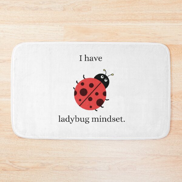 Item preview, I Have a Ladybug Mindset – Funny Cute Bug Meme,Funny Meme Tee,gag gift,gen z humor,Sarcastic Humor Tee,meme shirt,Mental Health Pun,Weirdcore,Unhinged Shirt,edgy shirt designed and sold by Ditstyle.