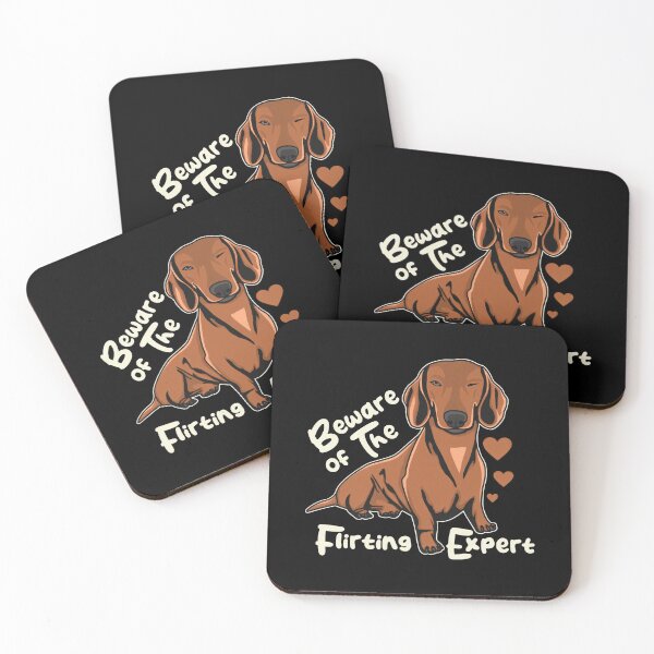 Item preview, Beware Of The Flirting Expert Dachshund Dog designed and sold by SoyLamderma.