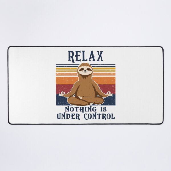 Item preview, Retro Yoga Sloth - Relax, Nothing is Under Control designed and sold by Shopeon Designs.