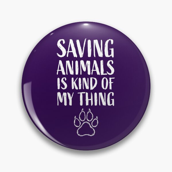 Item preview, Saving Animals Is Kind Of My Thing designed and sold by digishiba.