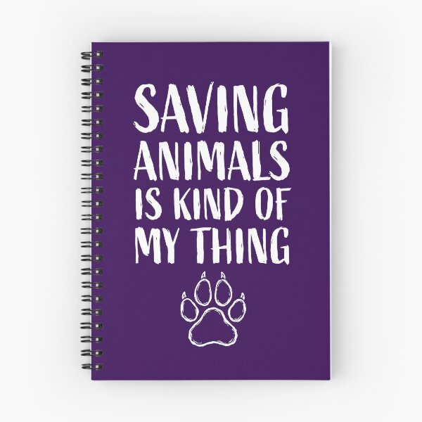 Item preview, Saving Animals Is Kind Of My Thing designed and sold by digishiba.