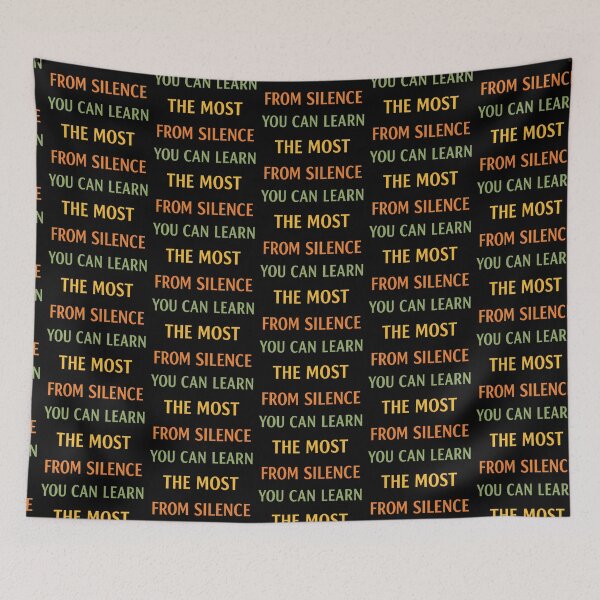 Item preview, You Can Learn the Most From Silence Mindfulness Quote designed and sold by TeeTimeTreasure.