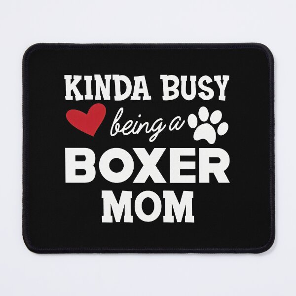 Item preview, Kinda Busy Being A Boxer Mom Heart Paw Print designed and sold by SoyLamderma.