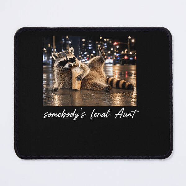 Item preview, Somebody39S Feral Aunt Funny Raccoon Coffee Sarcastic Humor designed and sold by EckhardGlaser.