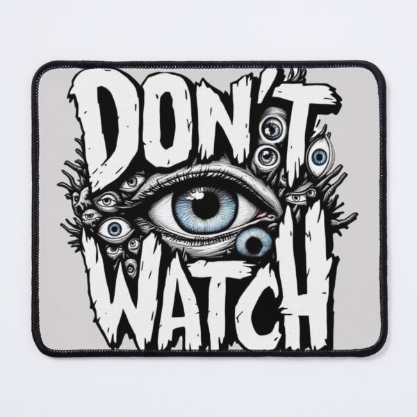 Item preview, DON’T WATCH Eye Symbol – Mysterious Privacy Statement Design designed and sold by RajDeals.