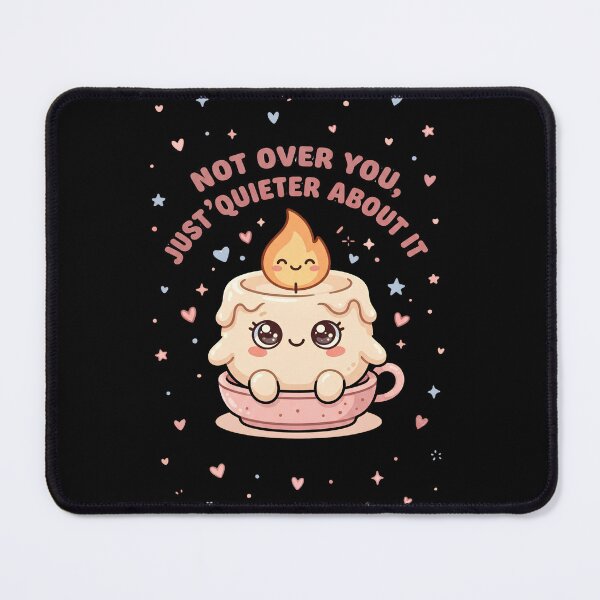 Item preview, Not Over You, Just Quieter About It 2- Cute Candle Character Design designed and sold by KansydMerch.
