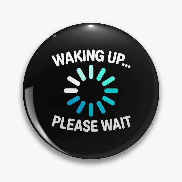Item preview, Waking Up... Please Wait Humor Night Owl designed and sold by KarimSoCute.