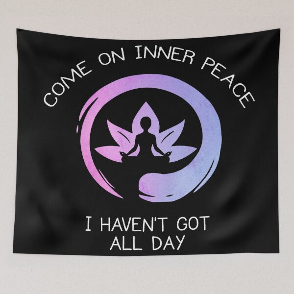 Item preview, Come On Inner Peace I Haven't Got All Day - Funny Sarcastic Meditation designed and sold by Shopeon Designs.