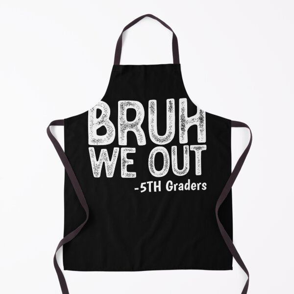 Item preview, Bruh We Out 5Th Graders Fifth Grade Graduation Class Of 2026 designed and sold by EckhardGlaser.