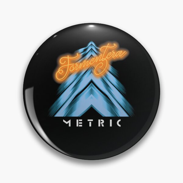 Artikelvorschau, Metric Band Formentera Synth Pop Indie Rock entworfen und verkauft von VanceWaelchi.