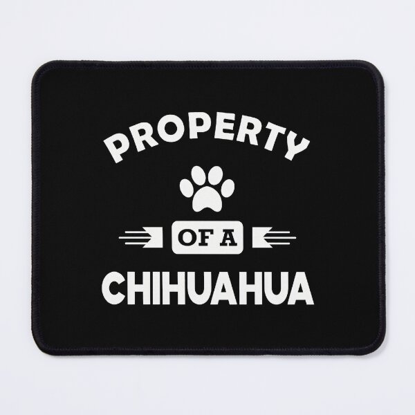 Item preview, Property Of A Chihuahua Graphic Text designed and sold by SoyLamderma.