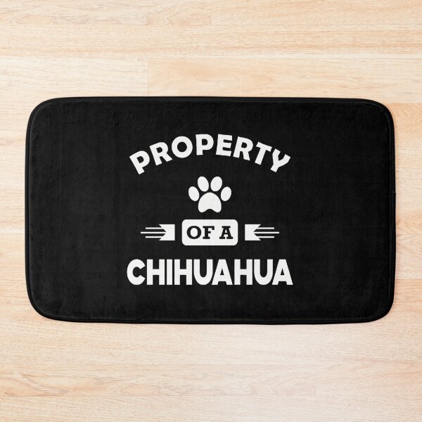 Item preview, Property Of A Chihuahua Graphic Text designed and sold by SoyLamderma.