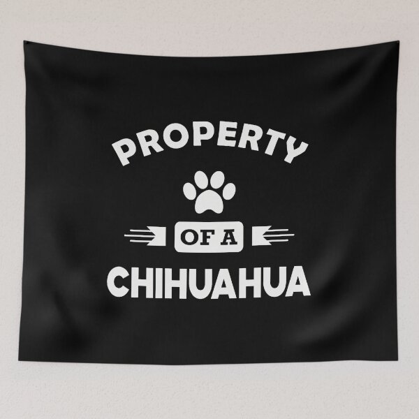 Item preview, Property Of A Chihuahua Graphic Text designed and sold by SoyLamderma.