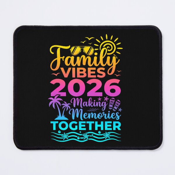 Item preview, Family 2026 Vibes Making Memories Together Summer Vacation designed and sold by EckhardGlaser.