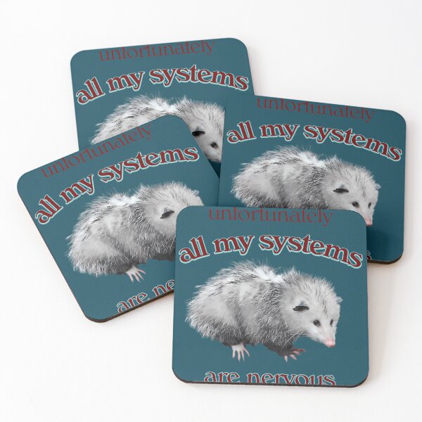 Item preview, All My Systems Are Anxious Possum Meme  designed and sold by MurrayStricker.