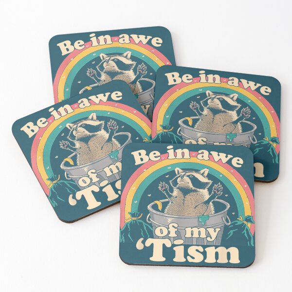 Item preview, Be In Awe Of My 'Tism Meme Autistic Raccoon Autism Funny designed and sold by MurrayStricker.