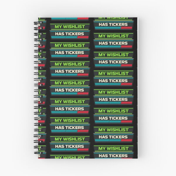 Item preview, My Wishlist Has Tickers Stock Market Investor Humor designed and sold by TeeTimeTreasure.