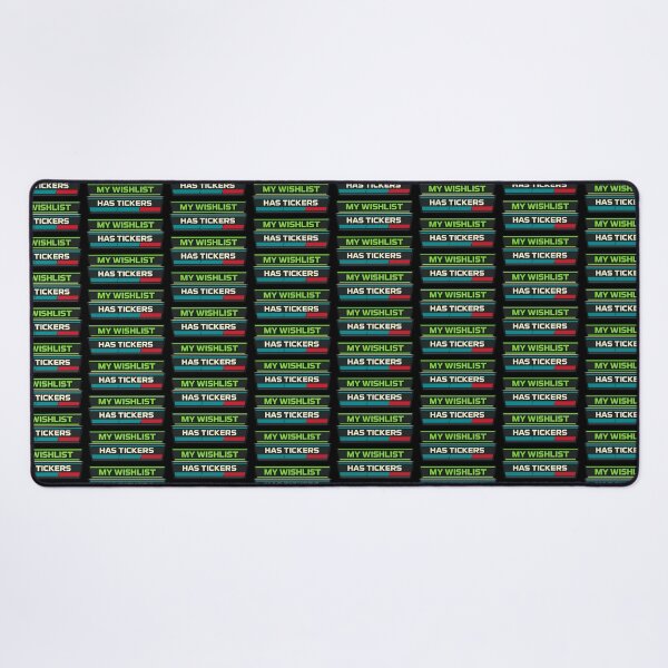 Item preview, My Wishlist Has Tickers Stock Market Investor Humor designed and sold by TeeTimeTreasure.
