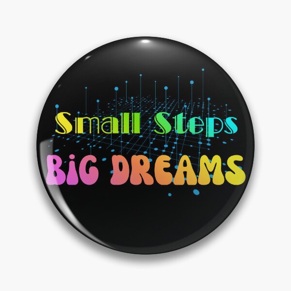 Item preview, Small Steps Big Dreams designed and sold by Legacy Supreme.