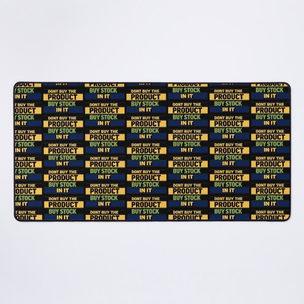 Item preview, Don't Buy the Product Buy Stock in It Investor Quote designed and sold by TeeTimeTreasure.