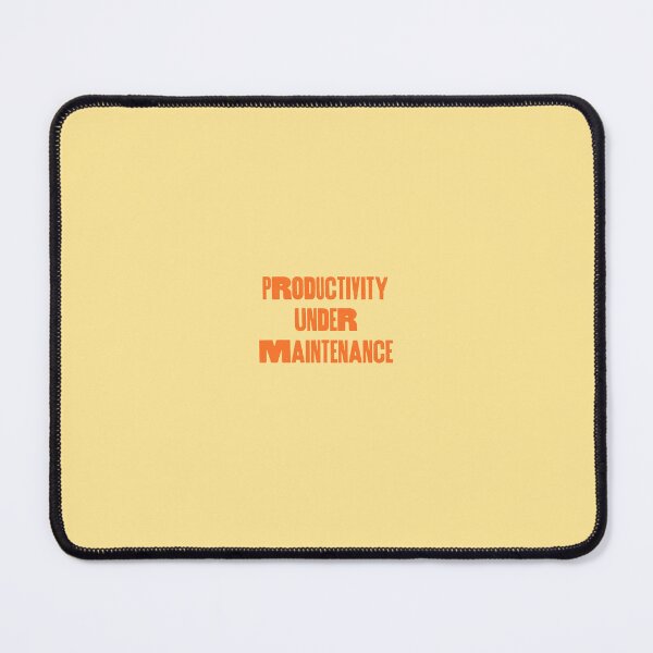 Item preview, Productivity Under Maintenance designed and sold by nocontextdept.