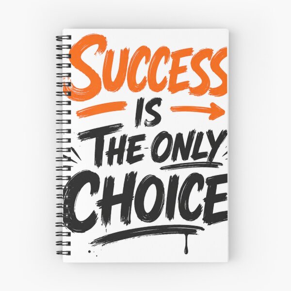 Item preview, Success Is Your Choice designed and sold by syed maqsood.
