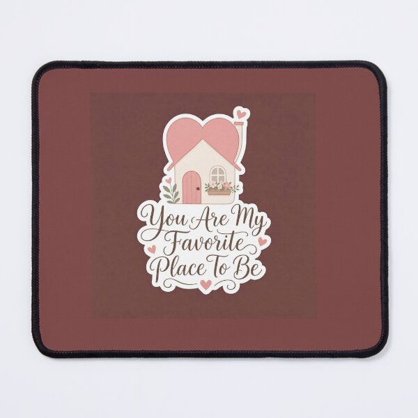Item preview, You Are My Favorite Place To Be Cozy Heart House Sticker designed and sold by Aliplus+.
