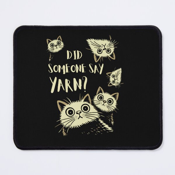 Item preview, Did Someone Say Yarn Funny Cat Crochet Knitting Crafting designed and sold by JanJanie1.